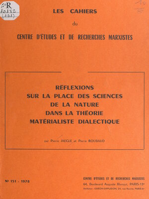 cover image of Réflexions sur la place des sciences de la nature dans la théorie matérialiste dialectique